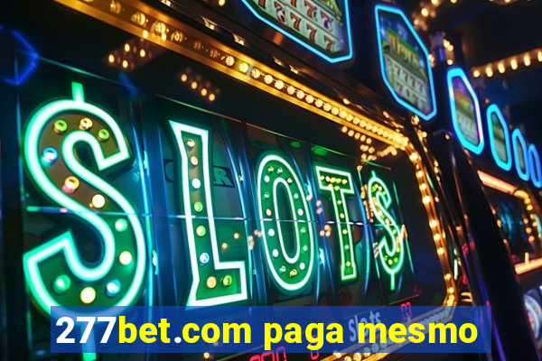 277bet.com paga mesmo